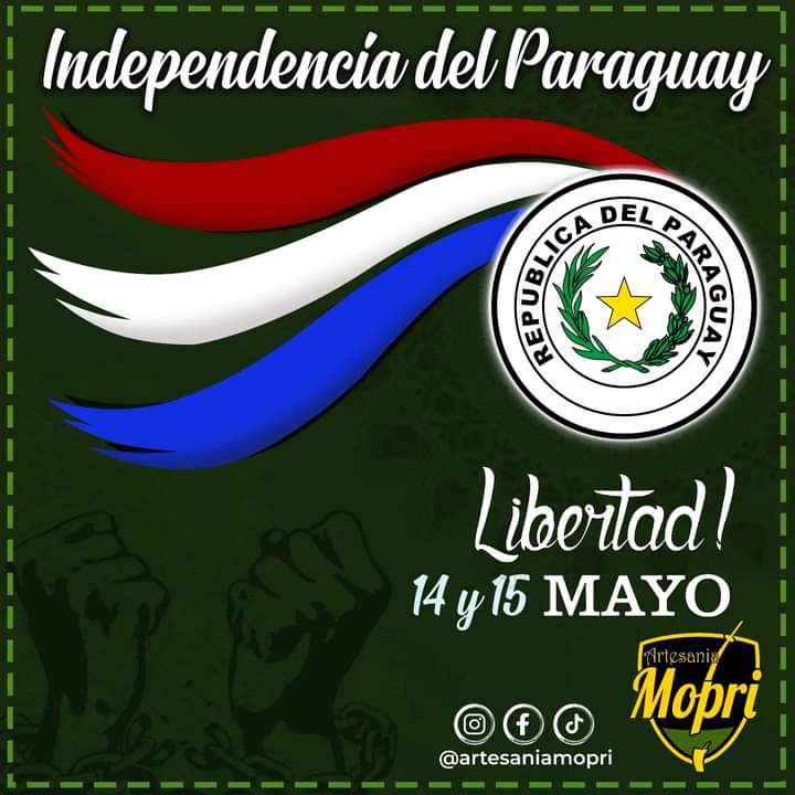 Artesania Mopri. 14 y 15 de Mayo Independencia del Paraguay