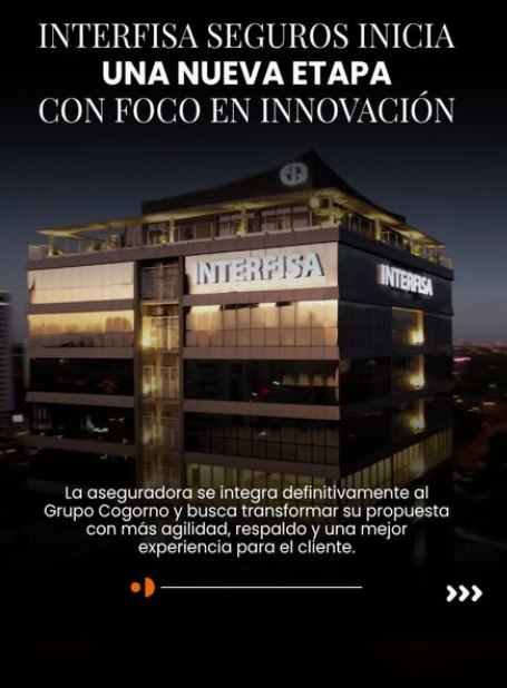 Con el respaldo del Grupo Cogorno, Río Seguros da paso a Interfisa Seguros