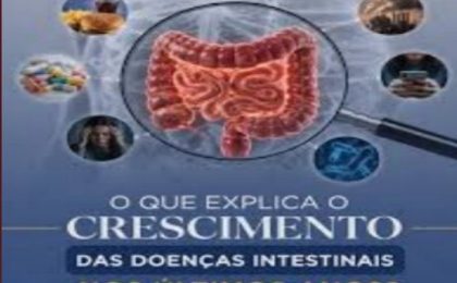 Doenças inflamatórias intestinais crescem mais de cinco vezes no Brasil em 13 anos