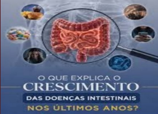 Doenças inflamatórias intestinais crescem mais de cinco vezes no Brasil em 13 anos